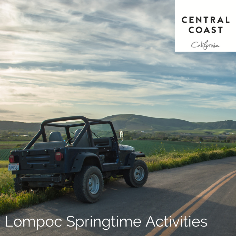 SPOTLIGHT: Lompoc Springtime Activities